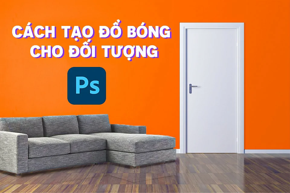 Cách tạo bóng trong photoshop