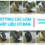 cac loai vat lieu trong vray