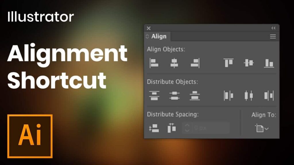 How to use the Align tool in Illustrator