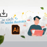 Cách xuất file Illustrator hiệu quả nhanh chóng và chính xác