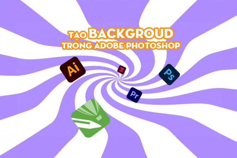 Cách tạo background trong Photoshop cực đơn giản