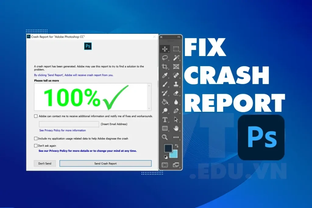 Sửa lỗi Crash Report Photoshop