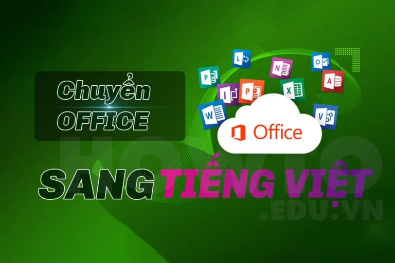 How to install Vietnamese for Microsoft Office 365, 2021, 2019, 2016, 2013 